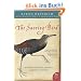 The Snoring Bird: My Family's Journey Through a Century of Biology (P.S.)