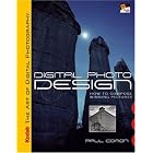 Click here to buy KODAK The Art of Digital Photography: Digital Photo Design: How to Compose Winning... by  Paul Comon.