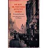the best dr thorndyke detective stories dover edition