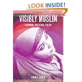 Visibly Muslim: Bodies of Faith
