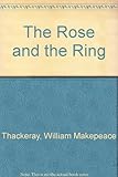 The rose and the ring