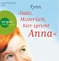 Hallo, Mr. Gott, hier spricht Anna
