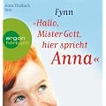 Hallo, Mr. Gott, hier spricht Anna