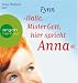  : Hallo, Mr. Gott, hier spricht Anna