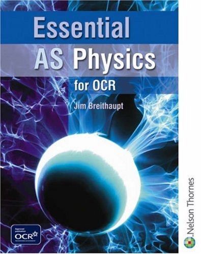 Essential AS Physics for OCR