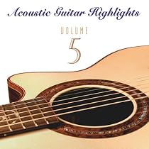 Acoustic Guitar Highlights, Vol. 5