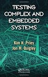 Testing Complex and Embedded Systems