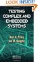 Testing Complex and Embedded Systems