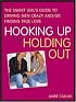 Hooking Up or Holding Out