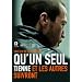 QU'UN SEUL TIENNE et LES AUTRES SUIVRONT