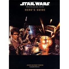 Hero's Guide: A Star Wars Accessory: Star Wars Roleplaying Game