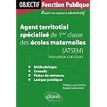 Agent Territorial Specialis� ATSEM de Premi�re Classe des Ecoles Maternelles Nouveaux Concours