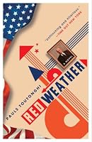 Red Weather: A Novel