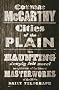 Cities of the Plain: The Boder Trilogy (Border Trilogy 3)
