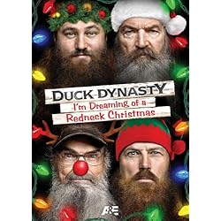 Duck Dynasty: I'm Dreaming of a Redneck Christmas