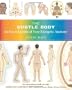The Subtle Body: An Encyclopedia of Your Energetic Anatomy