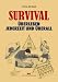 Survival: &Uuml;berleben - jederzeit und &uuml;berall