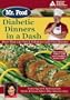 Mr. Food: Diabetic Dinners in a Dash