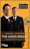 The King's Speech: Wie ein Mann die britische Monarchie rettete - Mark Logue, Peter Conradi