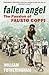 Fallen Angel: The Passion of Fausto Coppi (Yellow Jersey Cycling Classics)