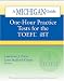 One-Hour Practice Tests for the TOEFL(R)  iBT: A Michigan Guide