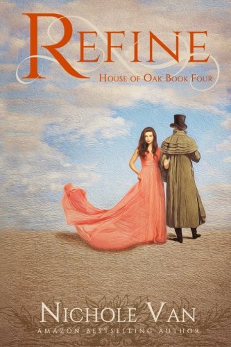 Refine (House of Oak Book 4)