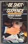 Be Shot for Sixpence: A Perennial British Mystery