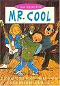Mr. Cool (I Am Reading)
