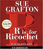 "R" Is For Ricochet