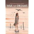 War and Dreams, Tome 3 : Le repaire du mille-pattes