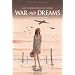 War and Dreams, Tome 3 : Le repaire du mille-pattes