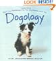 Dogology: What Your Relationship with Your Dog Reveals about You