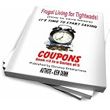 FRUGAL: (Frugal Living for Tightwads 'COUPONS')