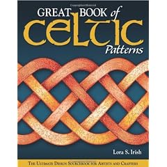 Great Book of Celtic Patterns: The Ultimate Design Sourcebook for Artists and Crafters