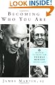 Becoming Who You Are: Insights on the True Self from Thomas Merton and Other Saints (Christian Classics)