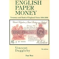 English Paper Money: Treasury and Bank of England Notes 1694 - 2006