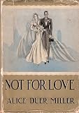 Not For Love