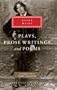 Plays, Prose Writings and Poems (Everyman's Library)