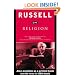 Russell on Religion: Selections from the Writings of Bertrand Russell
