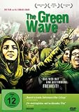 The Green Wave - Mit Pegah Ferydoni, Navid Akhavan