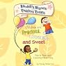 Randall's Rhymes and Toddlers' Treats: Children Are Precious, Lovable, and Sweet: Fun to Read and Learning Made Easy