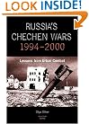 Russia's Chechen Wars 1994-2000: Lessons from the Urban Combat