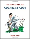 A little bit of wicket wit