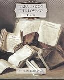 Treatise on the Love of God