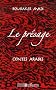 Le pr�sage : Contes arabes