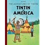 Tintin in America (The Adventures of Tintin)
