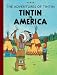 Tintin in America (Adventures of Tintin)