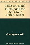 Pollution, social interest and the law