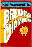 Breakfast of Champions, or, Goodbye, Blue Monday