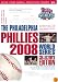 The Philadelphia Phillies 2008 World Series Collector's Edition